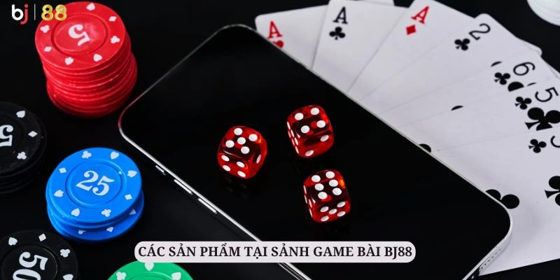 Đa dạng các siêu phẩm tại game bài BJ88 để hội viên lựa chọn