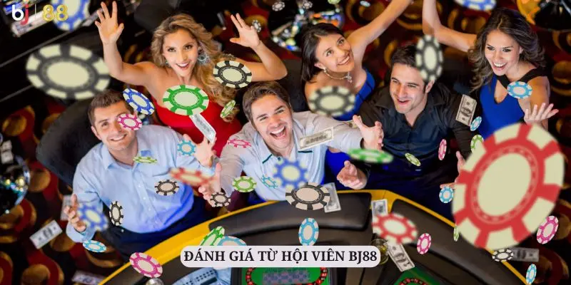 Live casino BJ88 tự hào khi nhận được những đánh giá tích cực từ hội viên